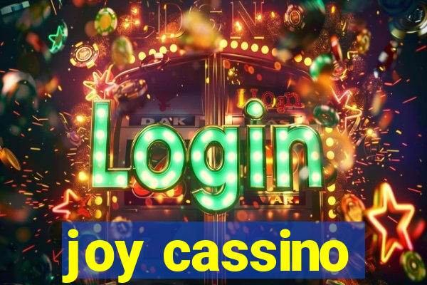 joy cassino